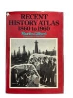 Recent History Atlas 1860-1960 Reference Book