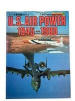 US USAF USAAF Air Power 1945-1980 Japanese Language Soft Cover Reference Book