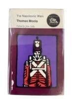 British French The Napoleonic Wars Thomas Morris Military Memoirs Used Hardcover Reference Book British French The Napoleonic Wars Thomas Morris Military Memoirs Used Hardcover Reference Book