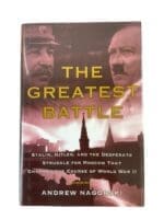 WW2 German Russian Battle of Moscow The Greatest Battle Used Hardcover Reference Book