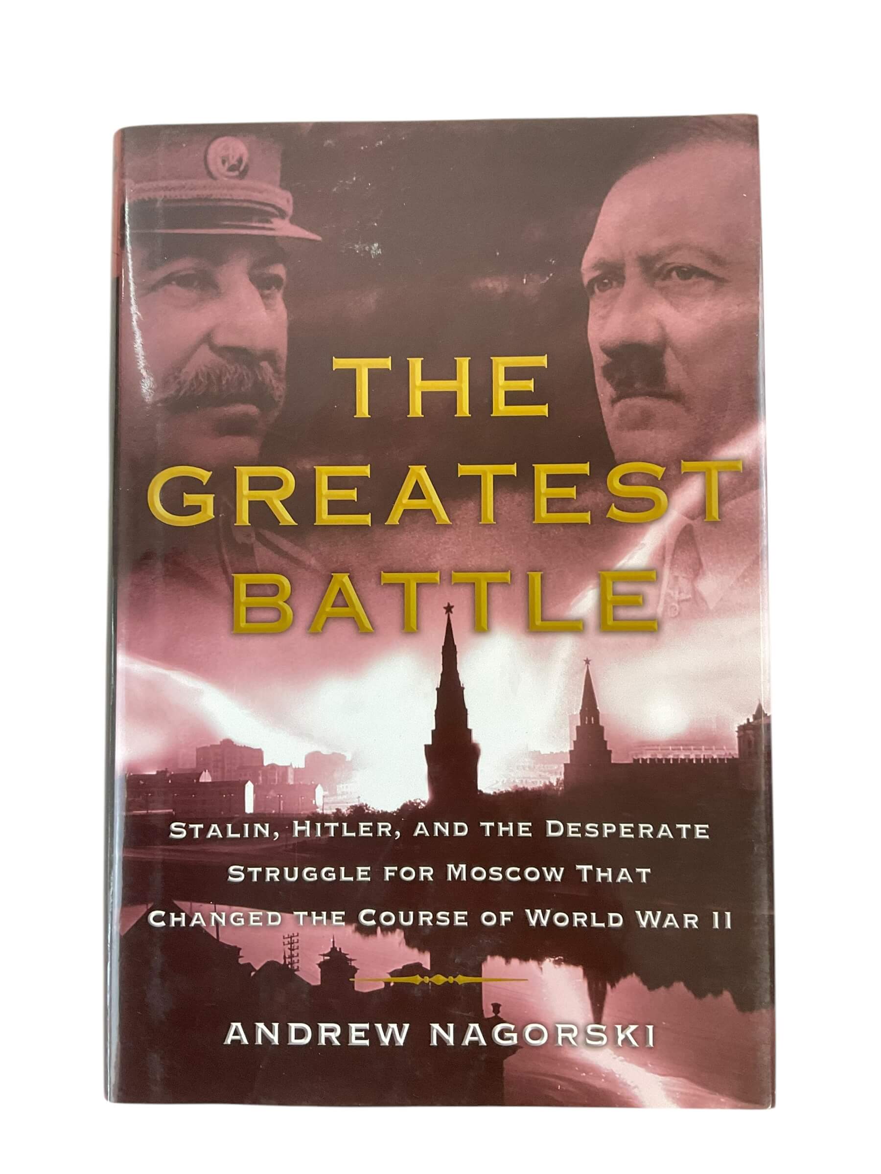 WW2 German Russian Battle of Moscow The Greatest Battle Used Hardcover Reference Book WW2 German Russian Battle of Moscow The Greatest Battle Used Hardcover Reference Book