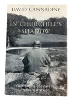 WW2 British In Churchills Shadow Confronting the Past in Britain Reference Book