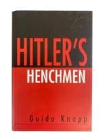 WW2 Germany Hitlers Henchmen Reference Book