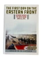 WW2 German The First Day on the Eastern Front Germany Invades the Soviet Union New Hardcover Reference Book