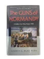 WW2 Canadian The Guns of Normandy A Soldier's Eye View France 1944 Used Hardcover Reference Book