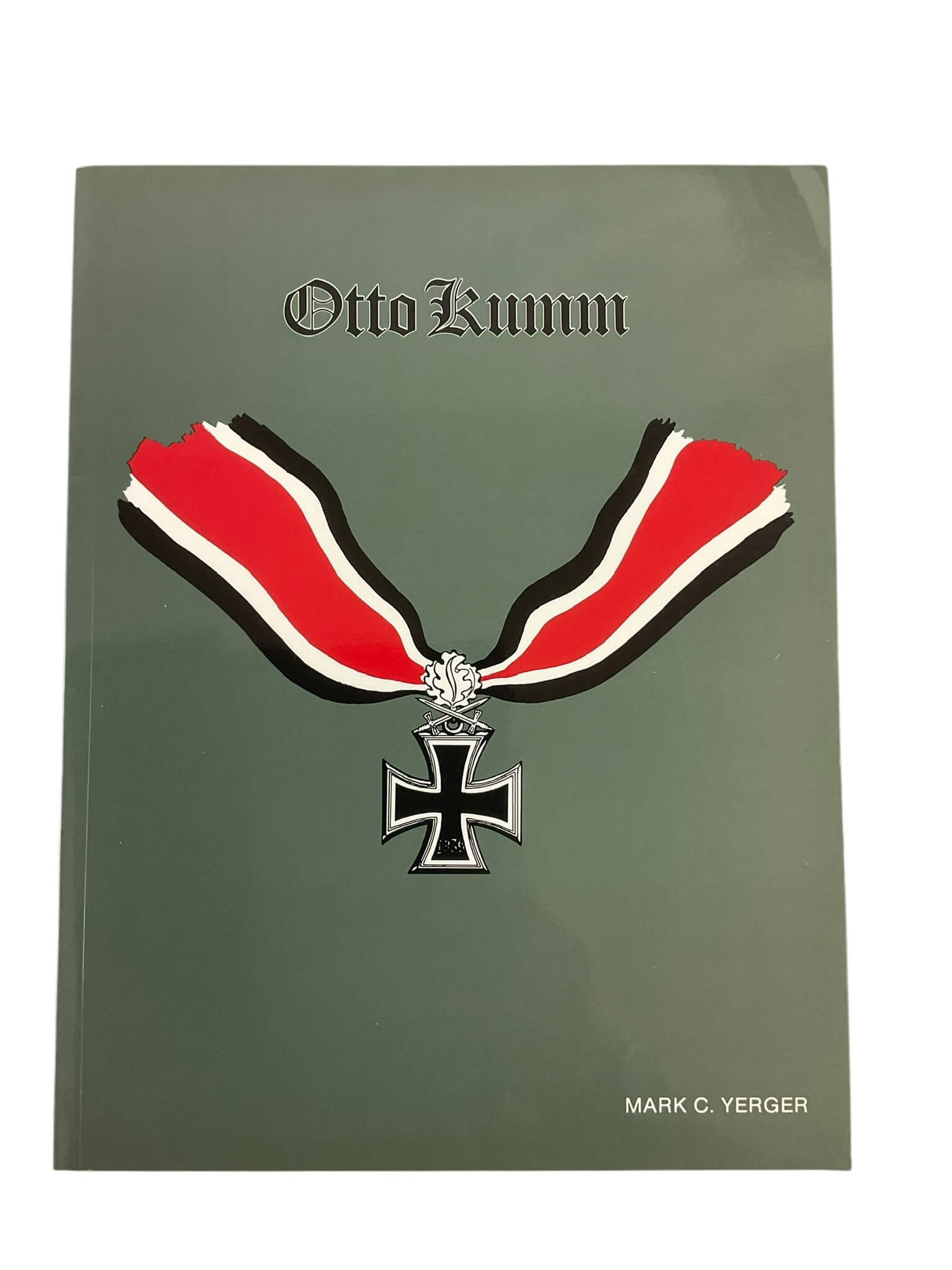 WW2 German Otto Kumm Mark C. Yerger GERMAN/ENGLISH TEXT Used Softcover Reference Book WW2 German Otto Kumm Mark C. Yerger GERMAN/ENGLISH TEXT Used Softcover Reference Book
