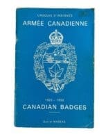 WW2 Canadian Army Badges 1920 to 1950 Used Softcover Reference Book