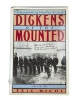 Canadian North-West Mounted Police NWMP Dickens of the Mounted Used Hardcover Reference Book Canadian North-West Mounted Police NWMP Dickens of the Mounted Used Hardcover Reference Book