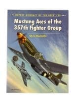 WW2 US USAAF Mustang Aces of the 357th Fighter Group Osprey Aircraft No 96 New Softcover Reference Book