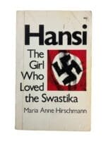 WW2 German Hansi The Girl Who Loved the Swastika Used Softcover Reference Book