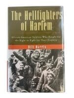 WW1 US AEF The Hellfighters of Harlem Bill Harris Used Hardcover Reference Book WW1 US AEF The Hellfighters of Harlem Bill Harris Used Hardcover Reference Book