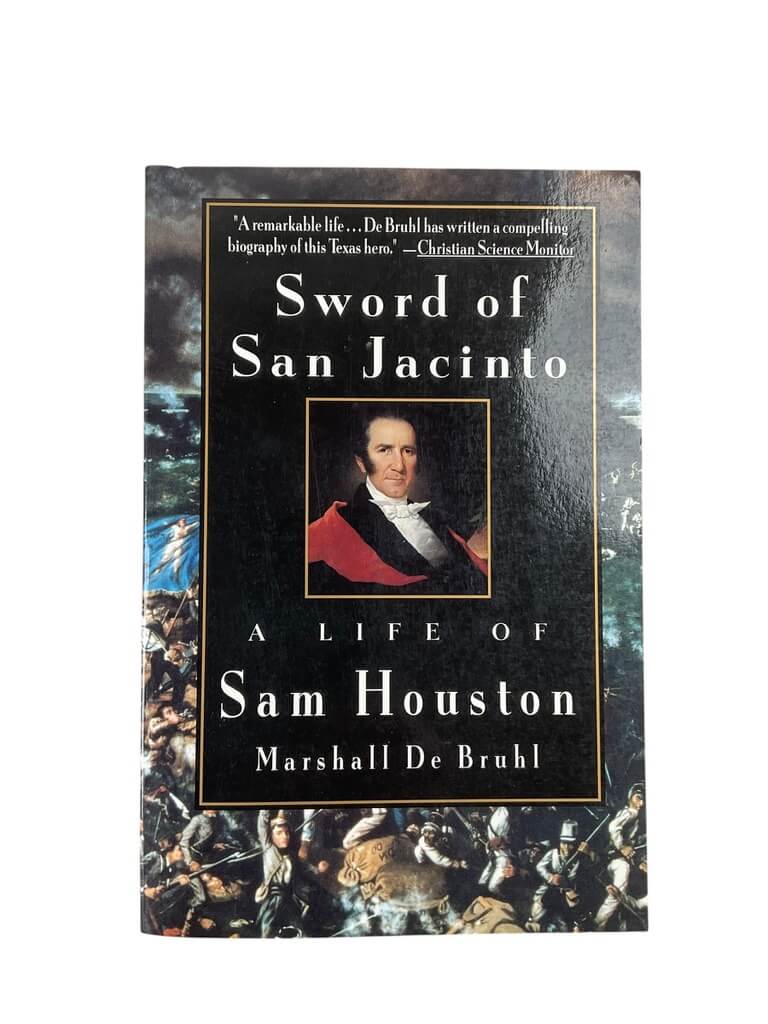 Mexican American War Sword of San Jacinto A Life of Sam Houston Used Softcover Reference Book Mexican American War Sword of San Jacinto A Life of Sam Houston Used Softcover Reference Book