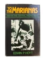 WW2 US To The Marianas War in the Central Pacific 1944 Used Hardcover Reference Book