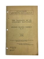 WW2 Canadian The Training of a Infantry Battalion Military Training Pamphlet No 37 1940 Used Softcover Reference Manual