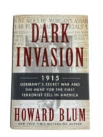 WW1 US German Dark Invasion 1915 Howard Blum Used Hardcover Reference Book WW1 US German Dark Invasion 1915 Howard Blum Used Hardcover Reference Book