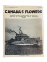 WW2 RCN Navy Canada's Flowers History of the Corvettes of Canada Used Softcover Reference Book WW2 RCN Navy Canada's Flowers History of the Corvettes of Canada Used Softcover Reference Book