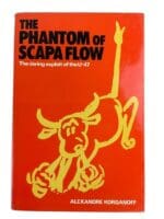 WW2 German Kriegsmarine The Phantom of Scapa Flow Exploit of the U-47 Used Hardcover Reference Book