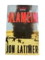 WW2 British Alamein Jon Latimer Used Softcover Reference Book