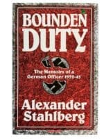 WW2 German Bounden Duty The Memoirs of a German Officer 1932 to 45 Used Hardcover Reference Book