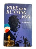 WW2 British RAF Free as a Running Fox Wing Commander T.D. Calnan Used Hardcover Reference Book