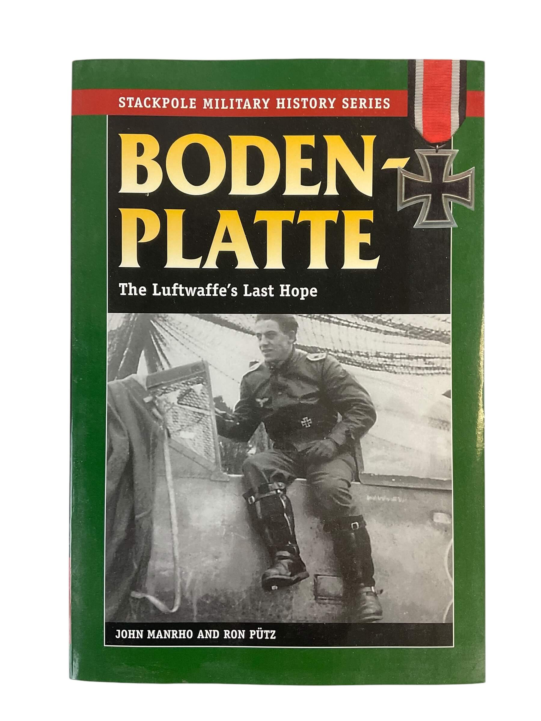WW2 German Bodenplatte Luftwaffe's Last Hope Stackpole Used Softcover Reference Book WW2 German Bodenplatte Luftwaffe's Last Hope Stackpole Used Softcover Reference Book