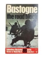 WW2 German US Bastogne The Road Block Ballantines No 4 Used Softcover Reference Book