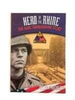 WW2 US Hero of the Rhine The Karl Timmermann Story Used Softcover Reference Book WW2 US Hero of the Rhine The Karl Timmermann Story Used Softcover Reference Book