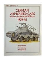 WW2 German Armoured Cars and Recon Half-Tracks Osprey Vanguard 25 New Softcover Reference Book