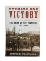 US Civil War Nothing But Victory The Army of the Tennessee 1861 to 1865 Used Hardcover Reference Book
