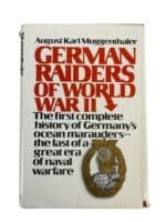 WW2 German Kriegsmarine Raiders of World War 2 Used Hardcover Reference Book WW2 German Kriegsmarine Raiders of World War 2 Used Hardcover Reference Book