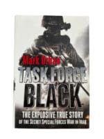 US Task Force Black The Explosive True Story of the Secret Special Forces War in Iraq Used Hardcover Reference Book