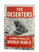 WW2 US British The Deserters A Hidden History of World War 2 Used Hardcover Reference Book WW2 US British The Deserters A Hidden History of World War 2 Used Hardcover Reference Book