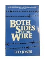 WW2 Canadian Both Sides of the Wire Vol 2 Ted Jones Used Softcover Reference Book WW2 Canadian Both Sides of the Wire Vol 2 Ted Jones Used Softcover Reference Book