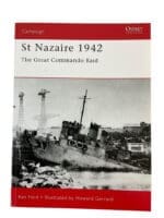 WW2 British St Nazaire 1942 The Great Commando Raid Osprey Campaign No 92 New Softcover Reference Book