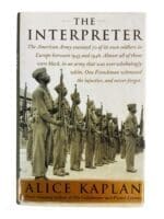 WW2 US The Interpreter Alice Kaplan Used Hardcover Reference Book