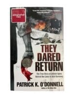 WW2 German They Dared Return Story of Jewish Spies Behind the Lines in Nazi Germany Used Softcover Reference Book WW2 German They Dared Return Story of Jewish Spies Behind the Lines in Nazi Germany Used Softcover Reference Book