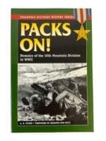 WW2 US Packs On! Memoirs of the 10th Mountain Division Stackpole Used Softcover Reference Book WW2 US Packs On! Memoirs of the 10th Mountain Division Stackpole Used Softcover Reference Book