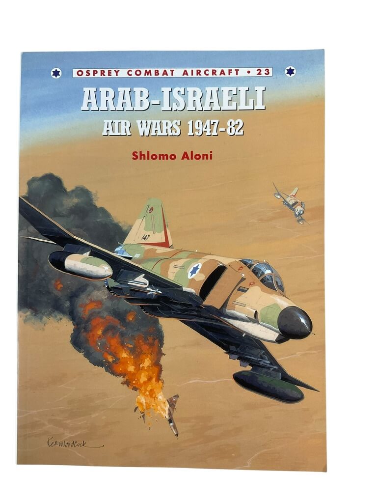 Arab-Israeli Air Wars 1947-82 Osprey Combat Aircraft No 23 Used Softcover Reference Book Arab-Israeli Air Wars 1947-82 Osprey Combat Aircraft No 23 Used Softcover Reference Book