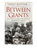 WW2 German Between Giants Battle for the Baltics Used Softcover Reference Book WW2 German Between Giants Battle for the Baltics Used Softcover Reference Book