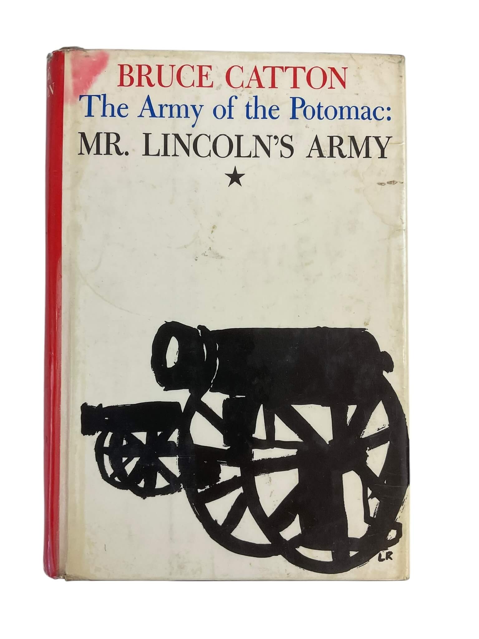 US Civil War The Army of the Potomac: Mr. Lincoln's Army Bruce Catton Used Hardcover Reference Book US Civil War The Army of the Potomac: Mr. Lincoln's Army Bruce Catton Used Hardcover Reference Book