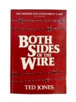 WW2 Canadian Both Sides of the Wire Vol 1 Ted Jones Used Softcover Reference Book WW2 Canadian Both Sides of the Wire Vol 1 Ted Jones Used Softcover Reference Book