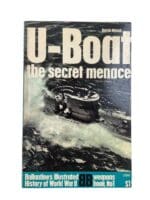 WW2 German Kriegsmarine U-Boat The Secret Menace Ballantines No 1 Used Softcover Reference Book