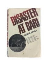 WW2 US Disaster at Bari Glenn B. Infield Used Hardcover Reference Book WW2 US Disaster at Bari Glenn B. Infield Used Hardcover Reference Book