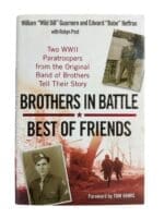 WW2 US 101st Airborne Paratroopers Brothers in Battle Best of Friends Used Hardcover Reference Book