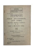 WW2 Canadian Field Engineering All Arms Military Training Pamphlet No 30 Part 5 Protective Arms 1944 Used Softcover Reference Manual