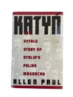 WW2 Russian Soviet Katyn The Untold Story of Stalin's Polish Massacre Used Hardcover Reference Book
