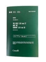 Canadian Forces Weapons Vol 18 The Rifle 5.6mm C7 and the Carbine 5.56mm C8 Used Softcover Reference Book Canadian Forces Weapons Vol 18 The Rifle 5.6mm C7 and the Carbine 5.56mm C8 Used Softcover Reference Book