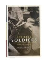 WW2 Canadian Unlikely Soldiers The Secret War Against Nazi Occupation Used Hardcover Reference Book