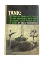 WW1 WW2 US British German Tank Arch Whitehouse Used Hardcover Reference Book