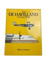 Canadian The De Havilland Canada Story Fred W. Hotson Used Hardcover Reference Book